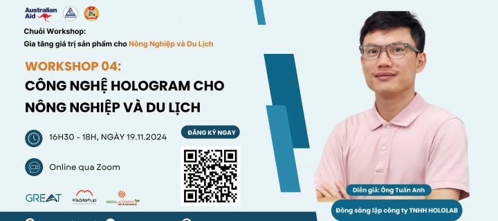 Workshop: Công nghệ Hologram cho Nông Nghiệp và Du&nbsp;Lịch