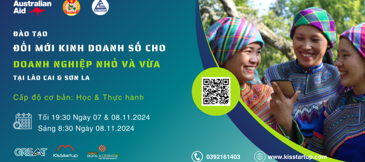 Sự kiện Đào tạo Cơ bản: Đổi mới Kinh doanh Số cho Doanh nghiệp vừa và nhỏ tại Lào Cai và Sơn La